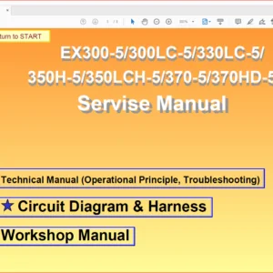 Hitachi EX300-5/300LC-5/330LC-5/350H-5/350LCH-5/370-5/370HD-5 Hydraulic Excavator Operational Principle+Troubleshooting+Workshop Manual - PDF Download