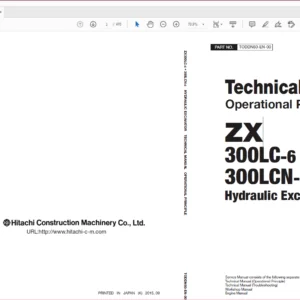 Hitachi ZX300LC-6 ZX300LCN-6 Excavator Operational Principle+Troubleshooting+Workshop Manual - PDF DOWNLOAD