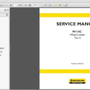 NEW HOLLAND W110C Wheel Loader Tier II REPAIR SERVICE MANUAL 47476332 - PDF DOWNLOAD