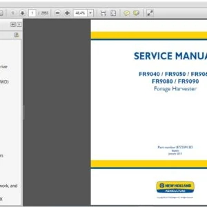 New Holland FR9040 FR9050 FR9060 FR9080 FR9090 Forage Harvester Service Manual (87725913D) - PDF Download