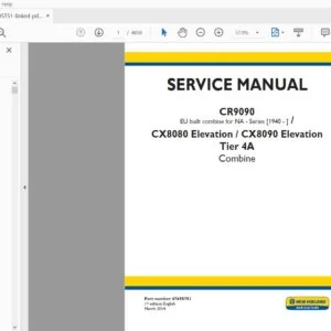 New Holland CR9090 and CX8080 CX8090 Elevation Tier 4A Combine Service Manual 47695751 - PDF DOWNLOAD