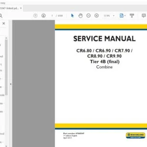 New Holland  Combine CR6.80 CR6.90 CR7.90 CR8.90 CR9.90 Service Manual 47865347 - PDF DOWNLOAD