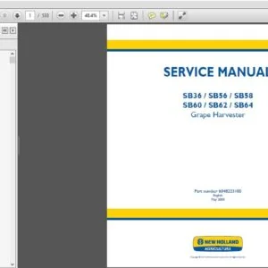 New Holland SB36 SB56 SB58 SB60 SB62 SB64 Grape Harvester Service Manual - PDF