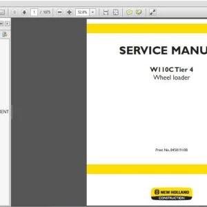 New Holland W110C Tier 4 Wheel Loader Service Manual (84581910B) New Holland W110C - PDF Download