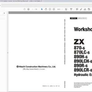 Hitachi ZX870-6 870LC-6 890H-6 890LCH-6 890R-6 890LCR-6 Excavator Technical Workshop Manual - PDF DOWNLOAD