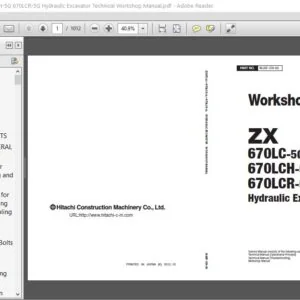 Hitachi Zx670LC-5G ZX670LCH-5G 670LCR-5G Hydraulic Excavator Technical Workshop Manual - PDF DOWNLOAD