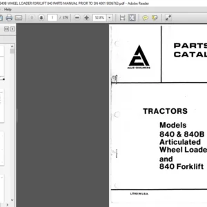 ALLIS CHALMERS 840 & 840B WHEEL LOADER FORKLIFT 840 PARTS MANUAL PRIOR TO SN 4001 9006763 - PDF DOWNLOAD