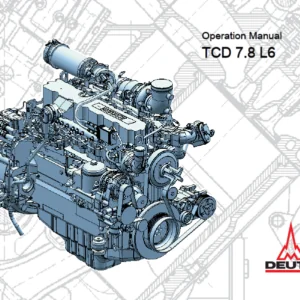 Deutz TCD 7.8L6 Engine Operation Manual  - PDF DOWNLOAD