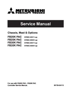 Mitsubishi Forklift FB20K PAC FB25K PAC FB30K PAC FB35K PAC Trucks Service Manual - PDF DOWNLOAD