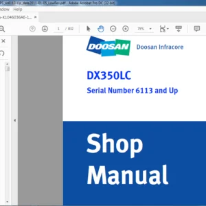 DOOSAN DX350LC EXCAVATOR  SHOP MANUAL Serial Number 6113 and Up - PDF DOWNLOAD