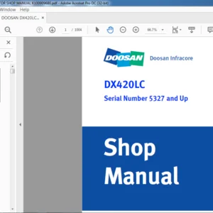 DOOSAN DX420LC EXCAVATOR SHOP MANUAL K1009096BE - PDF DOWNLOAD