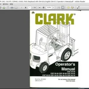 Clark Forklift C365, CGC470, CGP460, CH365, P365 (Replaced with OM-624) English OM-612 Operator's Manual
