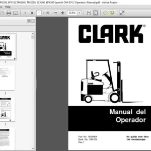 Clark Forklift ECG358, EPG358, EPX162,TMG248, TMX250, ECX360, EPX360 Spanish OM-674 2 Operator's Manual