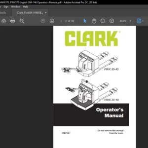 Clark Forklift HWX570, PWX570 English OM-746 Operator's Manual