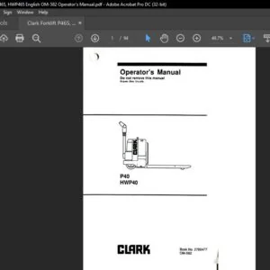 Clark Forklift P465, HWP465 English OM 582 Operator's Manual  -PDF DOWNLOAD