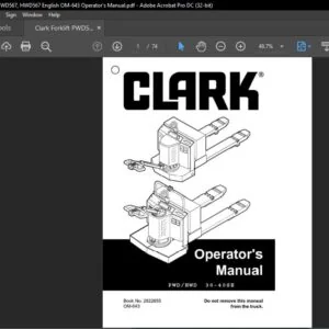 Clark Forklift PWD567, HWD567 English OM-643 Operator's Manual