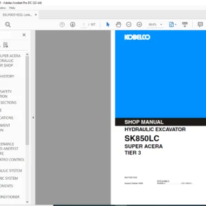Kobelco SK850LC Super ACERA Tier 3 Hydraulic Excavator Shop Manual - PDF DOWNLOAD
