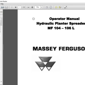 Massey Ferguson SA MF 104 – 106 L Hydraulic Planter Spreader Operator Manual – PDF DOWNLOAD
