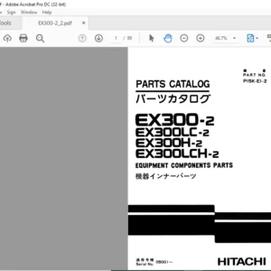 Hitachi EX300-2 EX300LC-2 EX300H-2 EX300LCH-2 Equipment Components Parts Catalog Manual