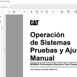 Cat MD6640 Perforadora Electrica Para Pozos De Tronadura Operacion de Sistemas Pruebas у Ajustes Manual - (SPANISH)
