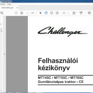Challenger МТ745С МТ755С МТ765С Gumilanctalpas traktor - СЕ Felhasznaloi kezikonyv -  ( HUNGARIAN )