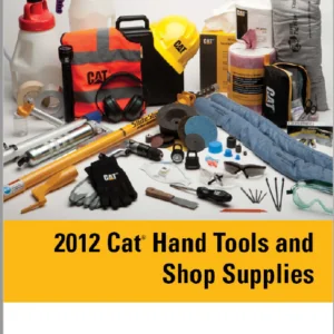 2012 Cat Hand Tools & Shop Supplies Manual - PDF DOWNLOAD