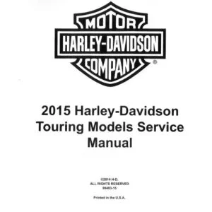 2015 Harley-Davidson Touring Service Manual - PDF DOWNLOAD