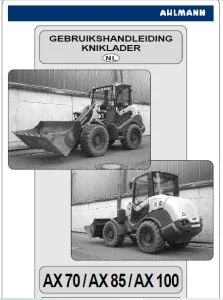 Ahlmann AX70 AX85 AX100 Gerbruikshandleiding Kniklader - PDF DOWNLOAD (Dutch)