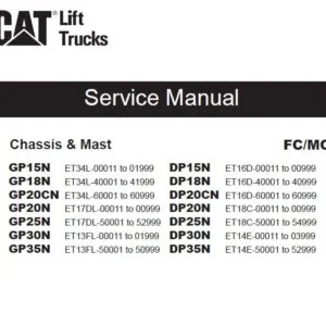Caterpillar Lift Truck DP15N Service, Operation & Maintenance Manual - Complete Collection - PDF