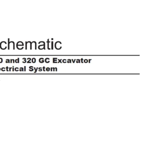 CAT 320 & 320 GC Excavator Electrical System Schematic Manual - PDF DOWNLOAD