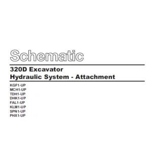 CAT 320D Excavator Hydraulic System - Attachment Schematic Manual - PDF DOWNLOAD