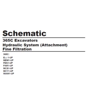 CAT 365C Excavators Hydraulic System (Attachment) Fine Filtration Schematic Manual - PDF DOWNLOAD