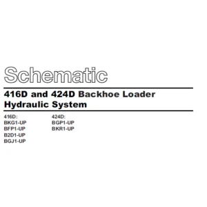 CAT 416D & 424D Backhoe Loader Hydraulic System Schematic Manual - PDF DOWNLOAD