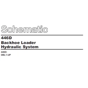 CAT 446D Backhoe Loader Hydraulic System Schematic Manual - PDF DOWNLOAD