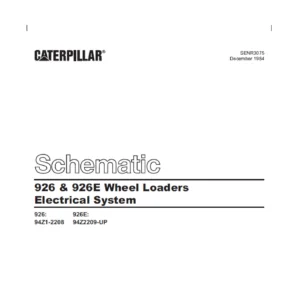 CAT 926 & 926E Wheel Loaders Electrical System System Schematic Manual  - PDF DOWNLOAD