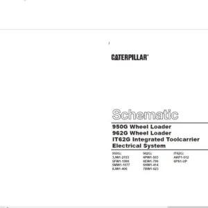 CAT 950G & 962G Wheel Loader, IT62G Integrated Toolcarrier Electrical System Schematic Manual - PDF DOWNLOAD