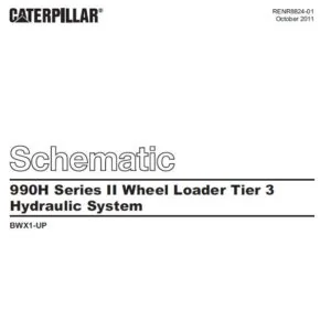 CAT 990H Series II Wheel Loader Tier 3 Hydraulic System Schematic Manual - PDF DOWNLOAD