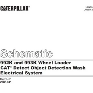 CAT 992K AND 993K Wheel Loader Cat Detect Object Detection Electrical System  Schematic Manual  - PDF DOWNLOAD