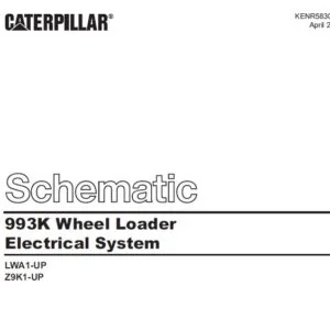 CAT 993K Wheel Loader Electrical System Schematic Manual - PDF DOWNLOAD