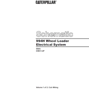 CAT 994H Wheel Loader Electrical System Schematic Manual -PDF DOWNLOAD