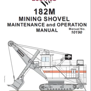 CAT Electric Rope Shovel 182M Mining Shovel Maintenance & Operation Manual   - PDF  DOWNLOAD