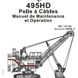 CAT Electric Rope Shovel 495HD Pelle a Cables Manuel de Maintenance et Operation - PDF DOWNLOAD (French)