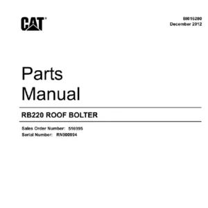 CAT Roof Bolter RB220 ROOF BOLTER Parts Catalog Manual  - PDF DOWNLOAD