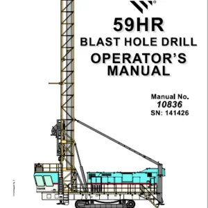 CAT Rotary Track Drill 59HR Blast Hole Drill Operator's Manual - PDF DOWNLOAD