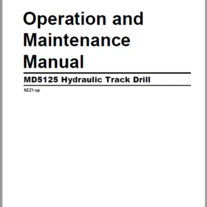 CAT Rotary Track Drill MD5125 Hydraulic Track Drill Operation and Maintenance Manual - PDF DOWNLOAD