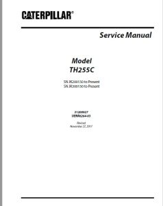 CAT TH255C Telehandler Service manual + Engine + Axle Service Manual ...