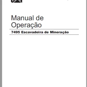 Cat Electric Rope Shove 7495 Escavadeira de Mineração Manual de Operação - PDF DOWNLOAD (Portuguese)