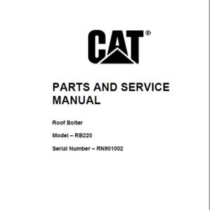 CAT Roof Bolter RB220 ROOF BOLTER Parts Manual - PDF DOWNLOAD