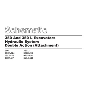 Cat 350 & 350 L Excavators Hydraulic System Double Action (Attachment) Manual - PDF DOWNLOAD