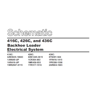 Cat 416C 426C & 436C Backhoe Loader Electrical System Schematic Manual - PDF DOWNLOAD